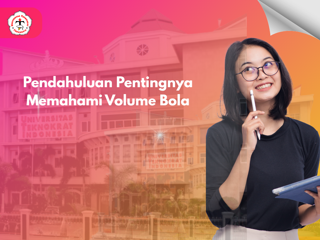 Pendahuluan Pentingnya Memahami Volume Bola