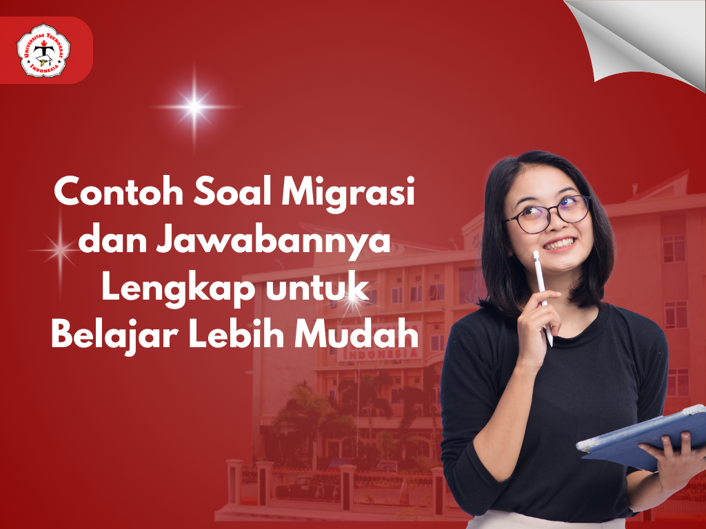 Contoh Soal Migrasi dan Jawabannya Lengkap untuk Belajar Lebih Mudah