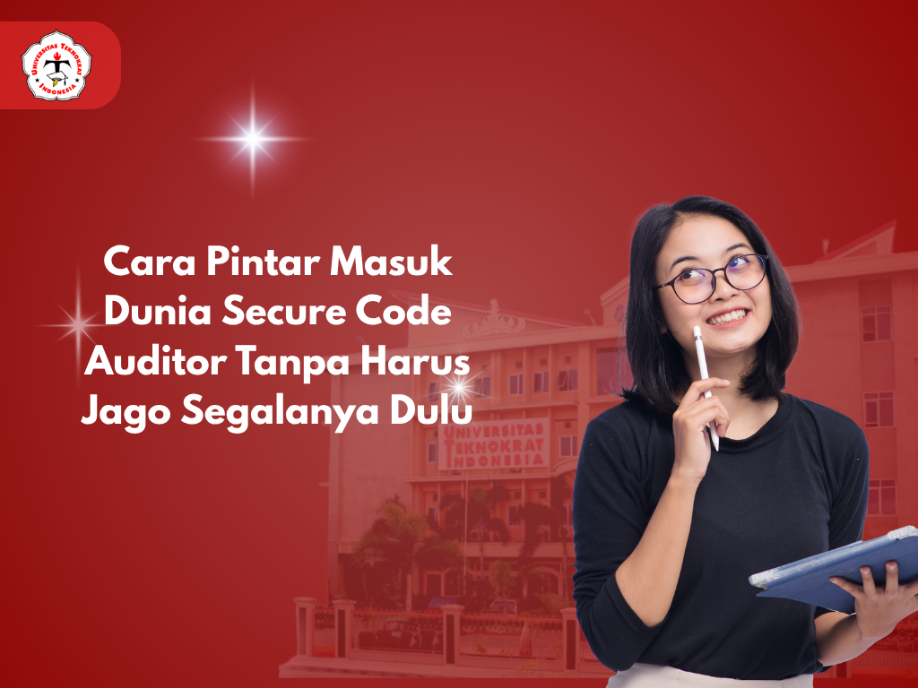 Cara Pintar Masuk Dunia Secure Code Auditor Tanpa Harus Jago Segalanya Dulu