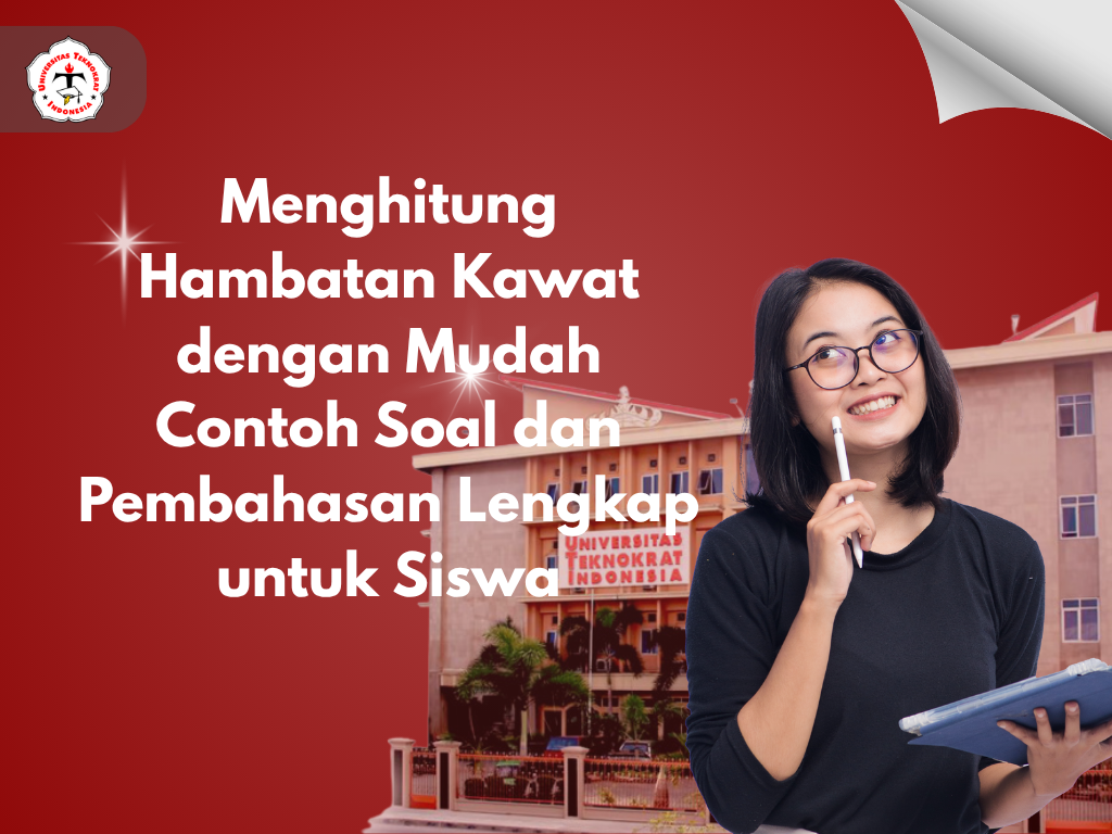 Menghitung Hambatan Kawat dengan Mudah Contoh Soal dan Pembahasan Lengkap untuk Siswa