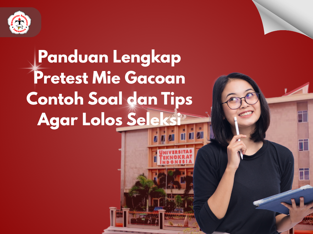 Panduan Lengkap Pretest Mie Gacoan Contoh Soal dan Tips Agar Lolos Seleksi