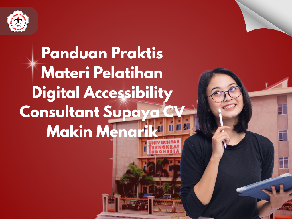 Panduan Praktis Materi Pelatihan Digital Accessibility Consultant Supaya CV Makin Menarik