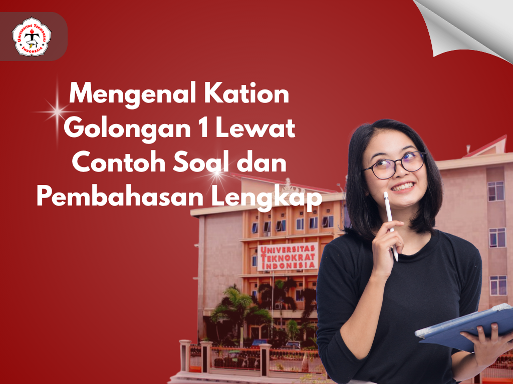Mengenal Kation Golongan 1 Lewat Contoh Soal dan Pembahasan Lengkap