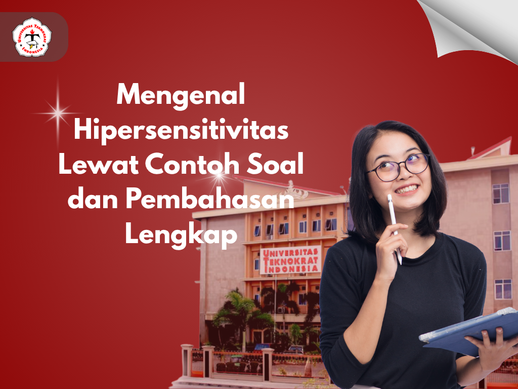 Mengenal Hipersensitivitas Lewat Contoh Soal dan Pembahasan Lengkap