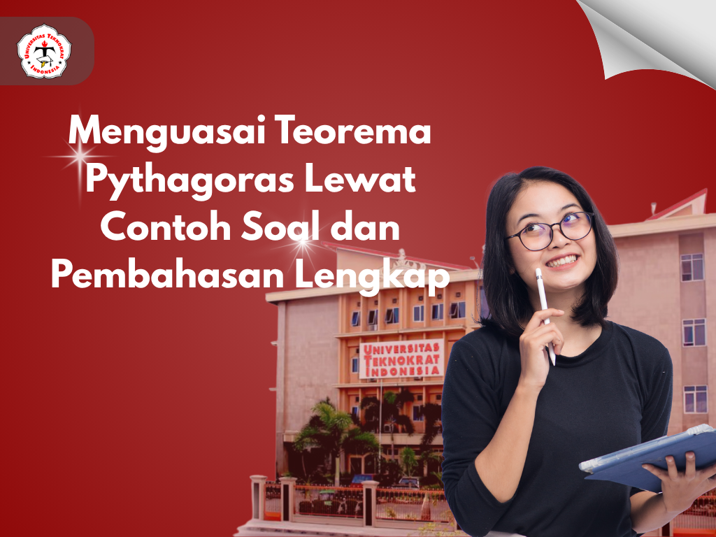 Menguasai Teorema Pythagoras Lewat Contoh Soal dan Pembahasan Lengkap