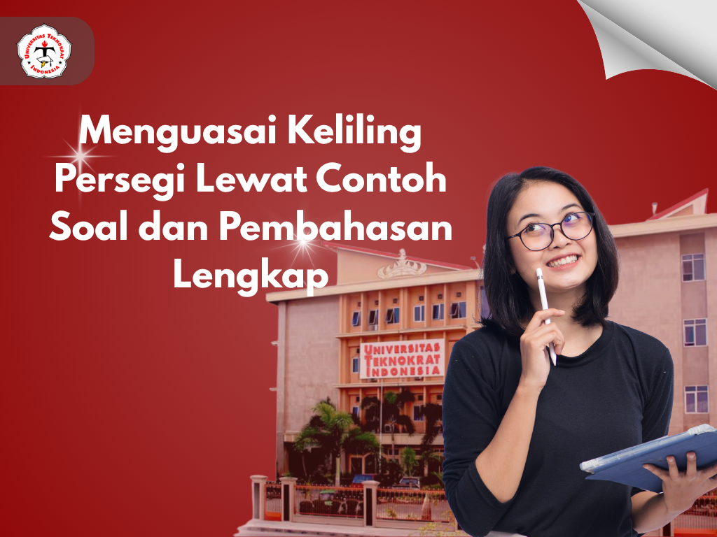 Menguasai Keliling Persegi Lewat Contoh Soal dan Pembahasan Lengkap