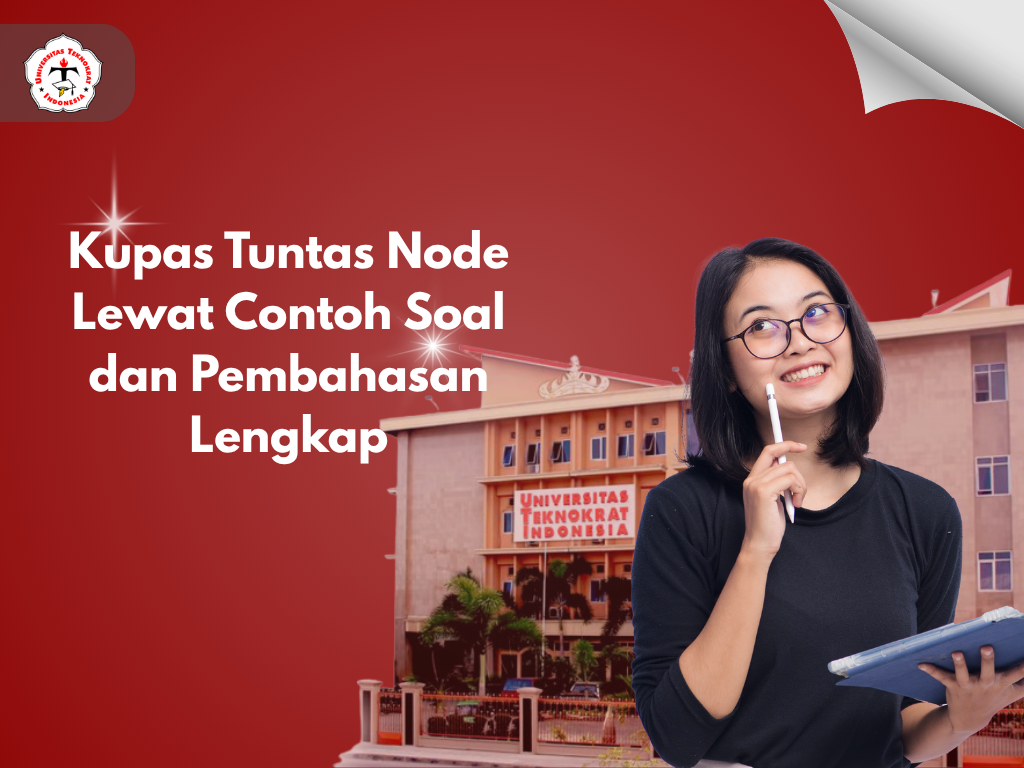 Kupas Tuntas Node Lewat Contoh Soal dan Pembahasan Lengkap