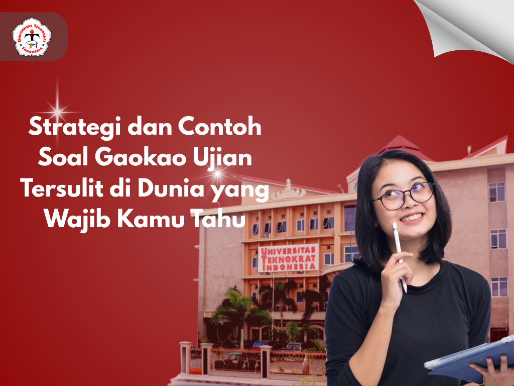 Strategi dan Contoh Soal Gaokao Ujian Tersulit di Dunia yang Wajib Kamu Tahu