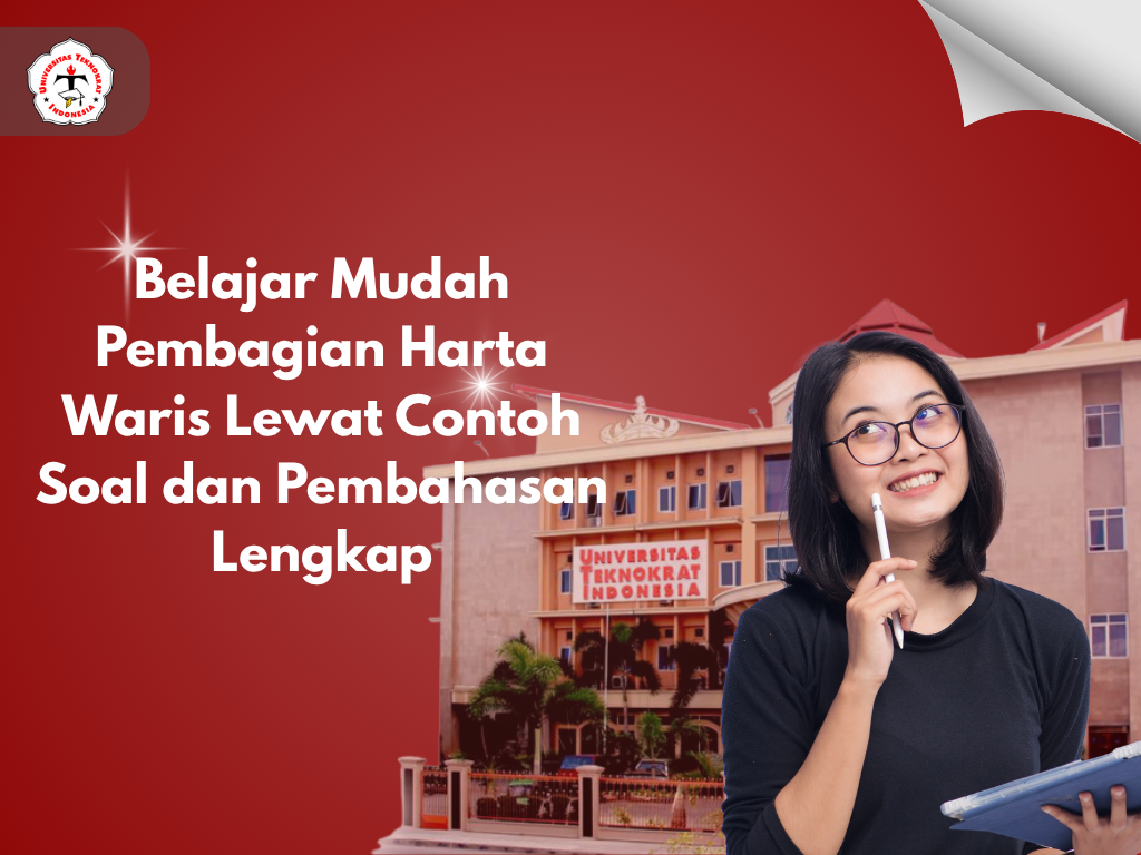 Belajar Mudah Pembagian Harta Waris Lewat Contoh Soal dan Pembahasan Lengkap