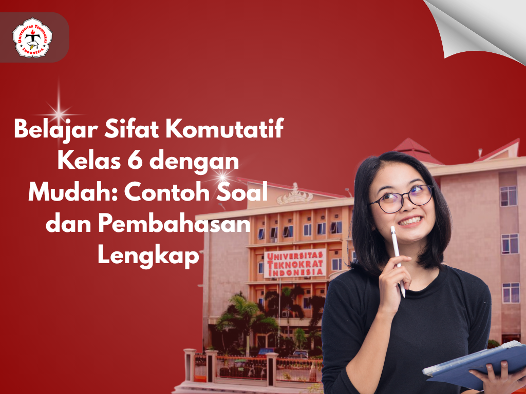 Belajar Sifat Komutatif Kelas 6 dengan Mudah: Contoh Soal dan Pembahasan Lengkap