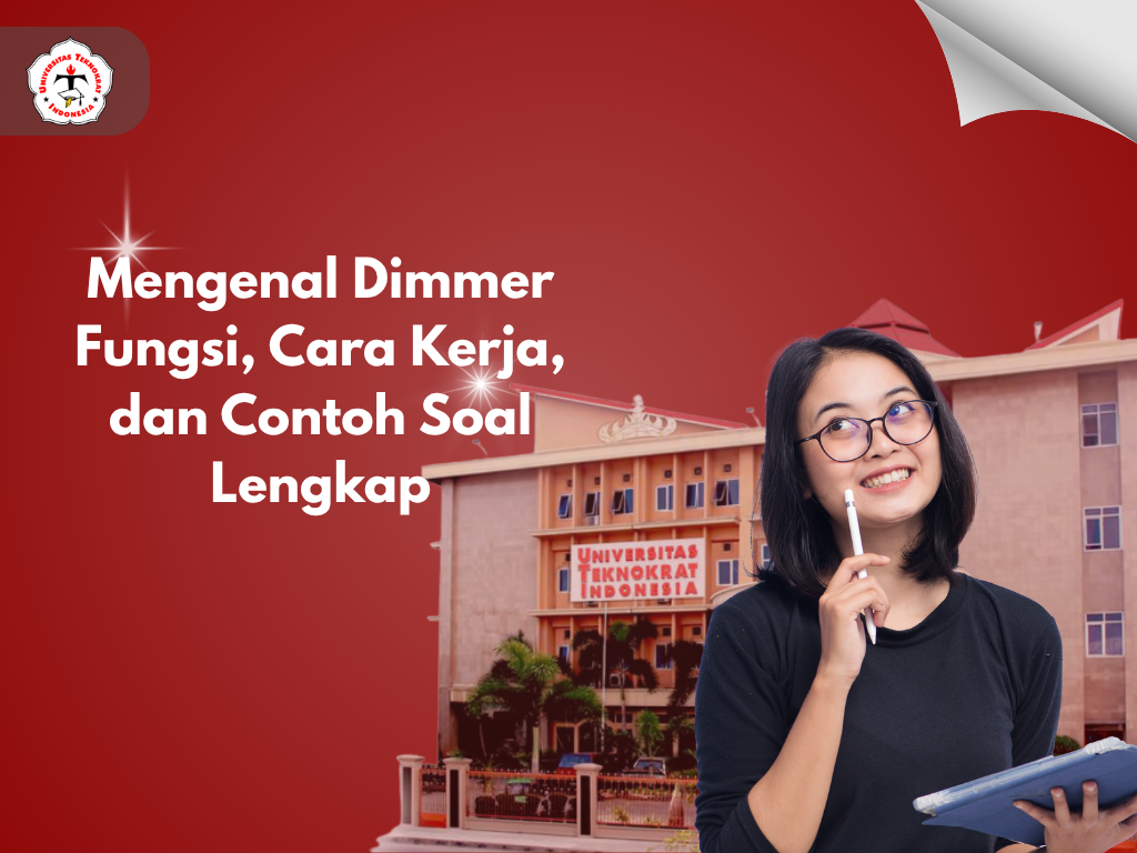 Mengenal Dimmer Fungsi, Cara Kerja, dan Contoh Soal Lengkap