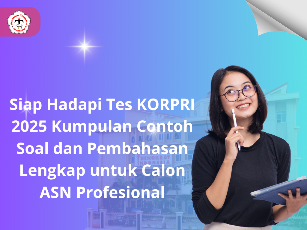 Siap Hadapi Tes KORPRI 2025 Kumpulan Contoh Soal dan Pembahasan Lengkap untuk Calon ASN Profesional