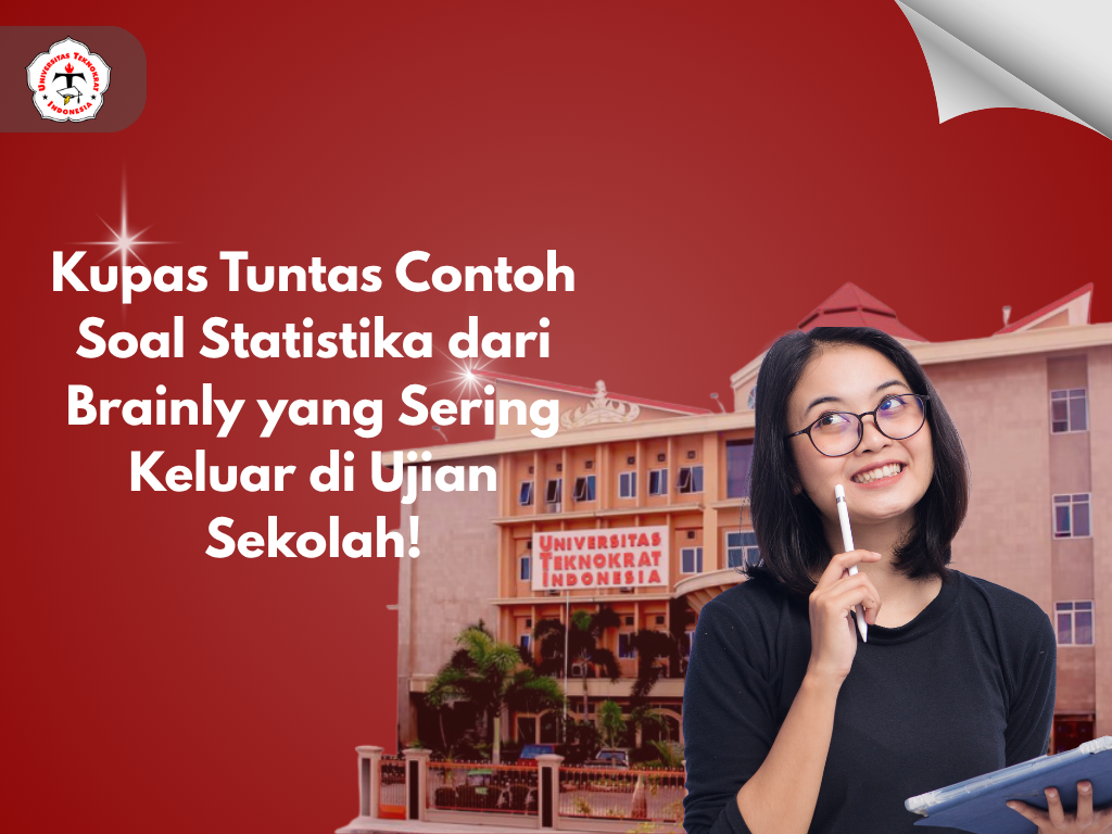 Kupas Tuntas Contoh Soal Statistika dari Brainly yang Sering Keluar di Ujian Sekolah!