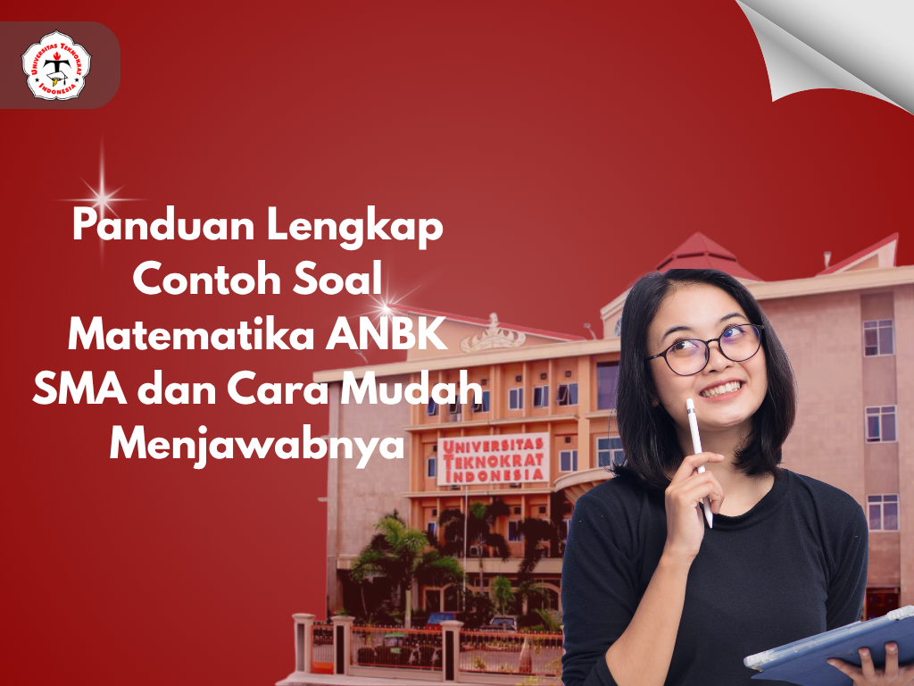 Panduan Lengkap Contoh Soal Matematika ANBK SMA dan Cara Mudah Menjawabnya