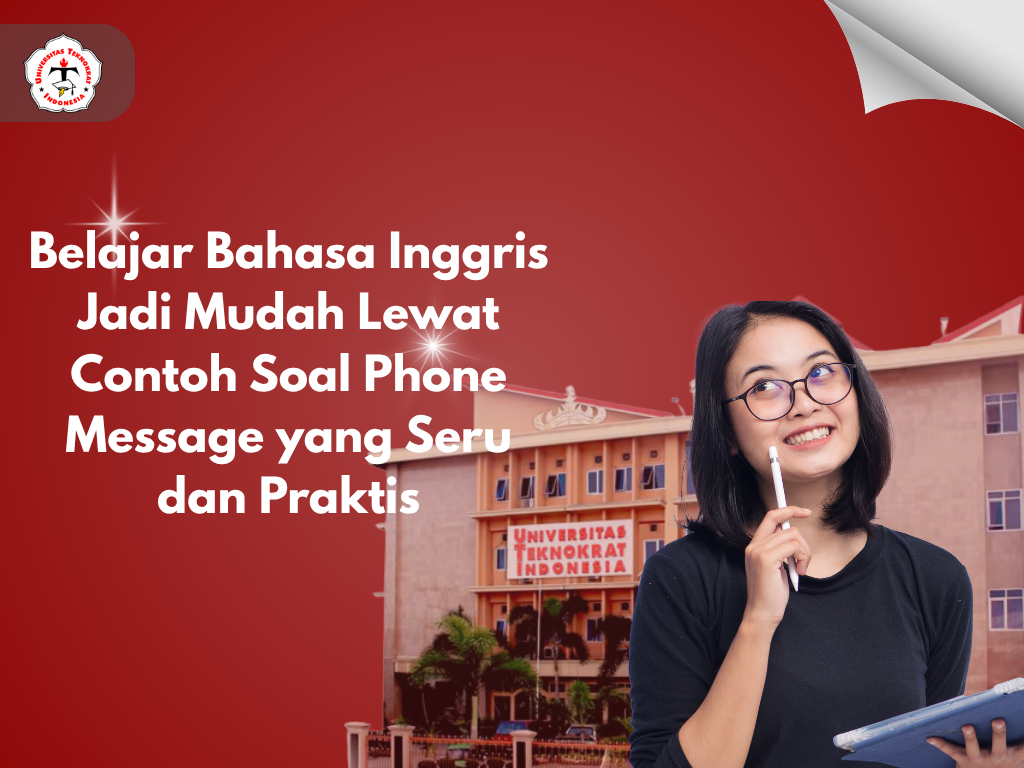 Belajar Bahasa Inggris Jadi Mudah Lewat Contoh Soal Phone Message yang Seru dan Praktis