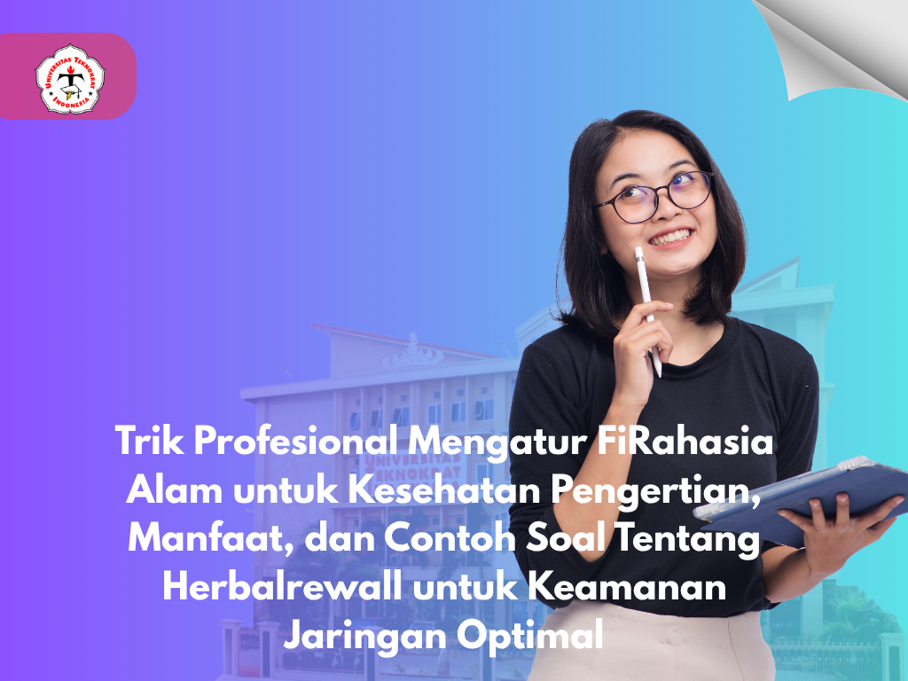Rahasia Alam untuk Kesehatan Pengertian, Manfaat, dan Contoh Soal Tentang Herbal