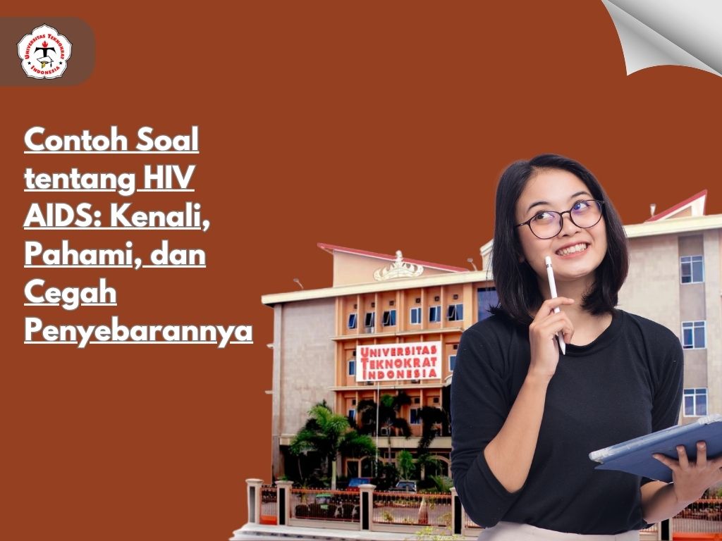 Contoh Soal tentang HIV AIDS: Kenali, Pahami, dan Cegah Penyebarannya ...