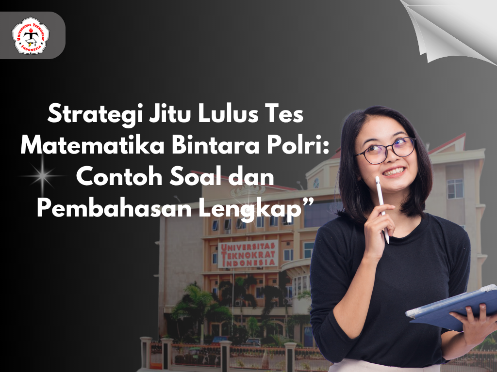 Strategi Jitu Lulus Tes Matematika Bintara Polri: Contoh Soal dan Pembahasan Lengkap”