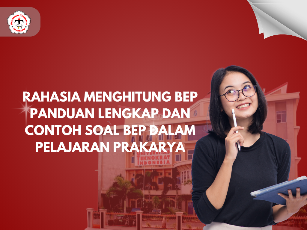 Rahasia Menghitung BEP Panduan Lengkap dan Contoh Soal BEP dalam Pelajaran Prakarya