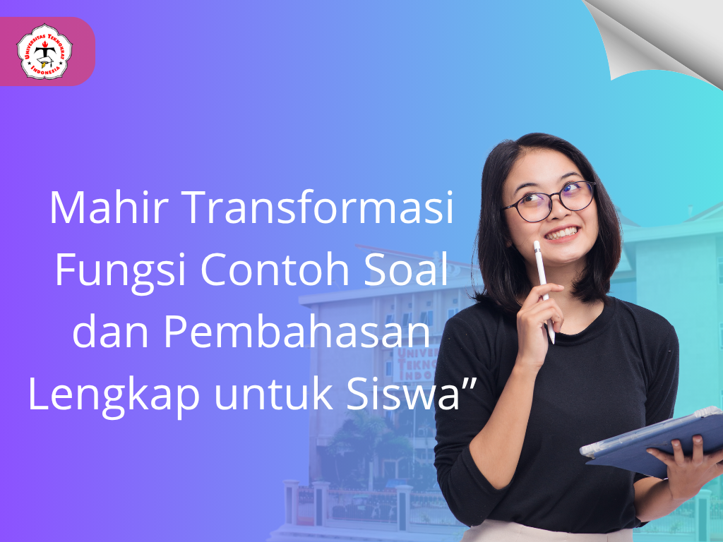 Mahir Transformasi Fungsi Contoh Soal dan Pembahasan Lengkap untuk Siswa”