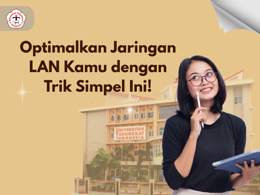 Optimalkan Jaringan LAN Kamu dengan Trik Simpel Ini!