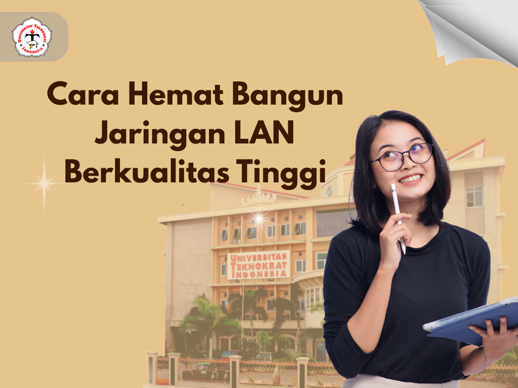 Cara Hemat Bangun Jaringan LAN Berkualitas Tinggi