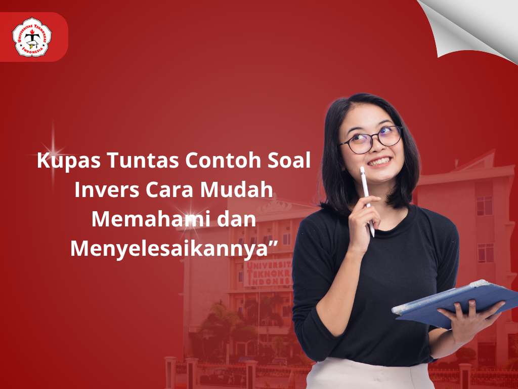 Kupas Tuntas Contoh Soal Invers Cara Mudah Memahami dan Menyelesaikannya”
