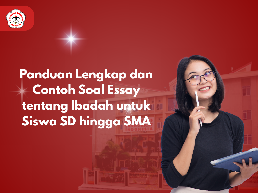 Panduan Lengkap dan Contoh Soal Essay tentang Ibadah untuk Siswa SD hingga SMA