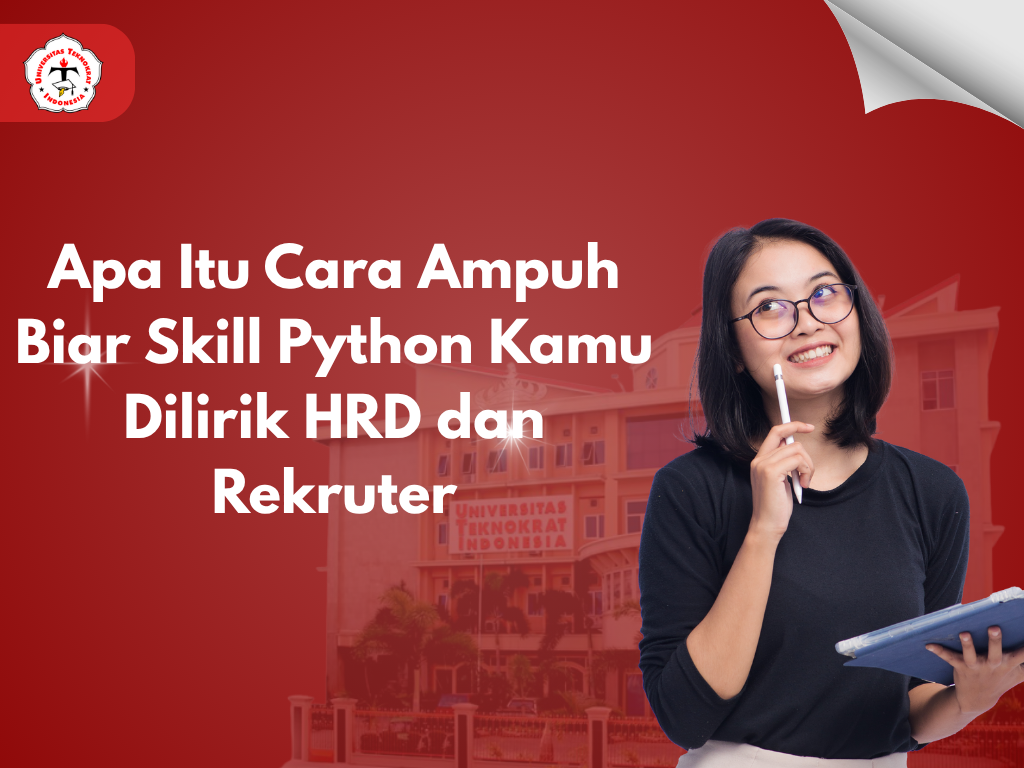 Apa Itu Cara Ampuh Biar Skill Python Kamu Dilirik HRD dan Rekruter