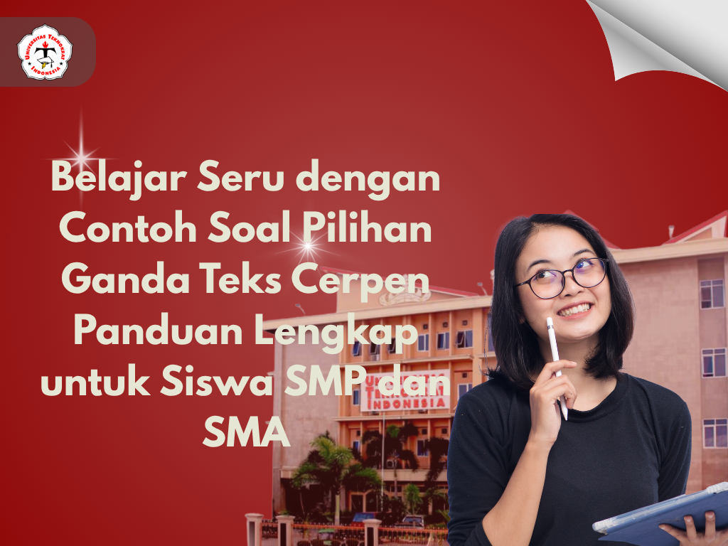 Belajar Seru dengan Contoh Soal Pilihan Ganda Teks Cerpen Panduan Lengkap untuk Siswa SMP dan SMA