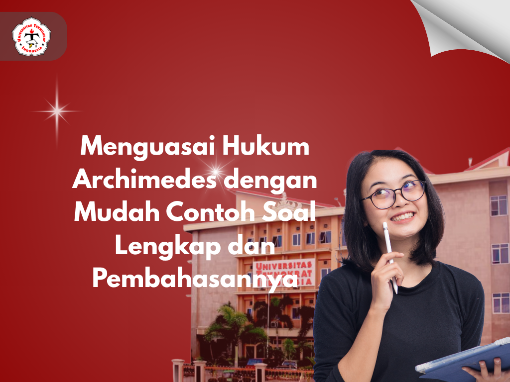 Menguasai Hukum Archimedes dengan Mudah Contoh Soal Lengkap dan Pembahasannya