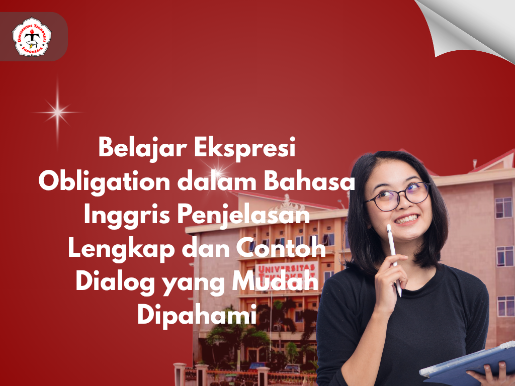 Belajar Ekspresi Obligation dalam Bahasa Inggris Penjelasan Lengkap dan Contoh Dialog yang Mudah Dipahami
