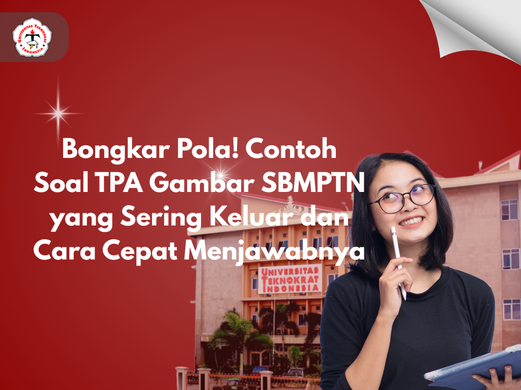 Bongkar Pola! Contoh Soal TPA Gambar SBMPTN yang Sering Keluar dan Cara Cepat Menjawabnya