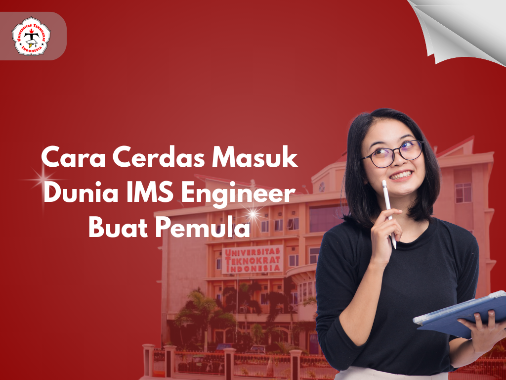 Cara Cerdas Masuk Dunia IMS Engineer Buat Pemula