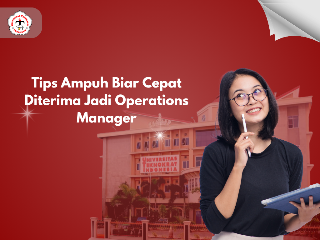 Tips Ampuh Biar Cepat Diterima Jadi Operations Manager