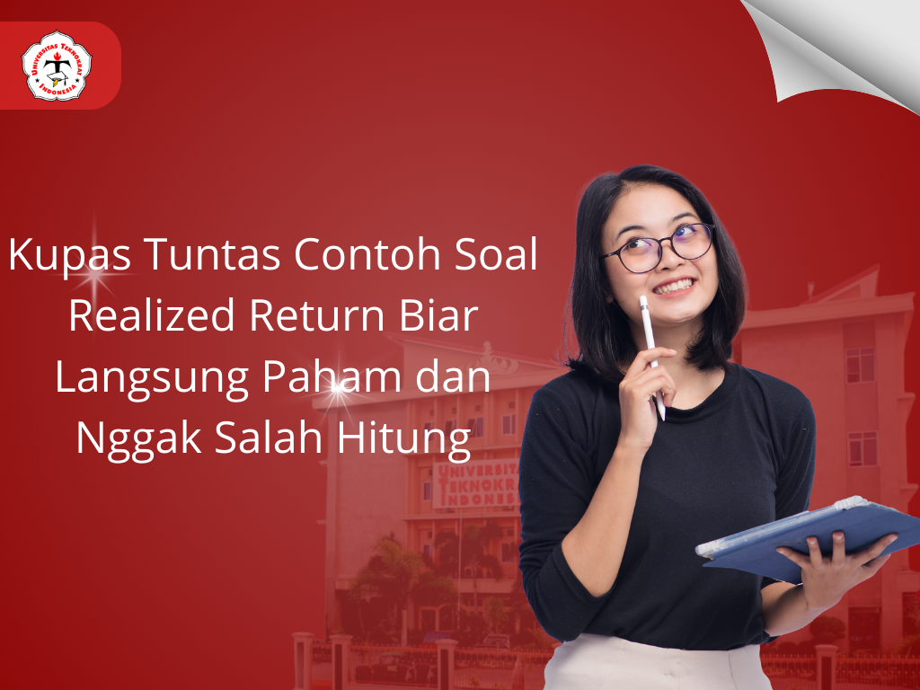 Kupas Tuntas Contoh Soal Realized Return Biar Langsung Paham dan Nggak Salah Hitung