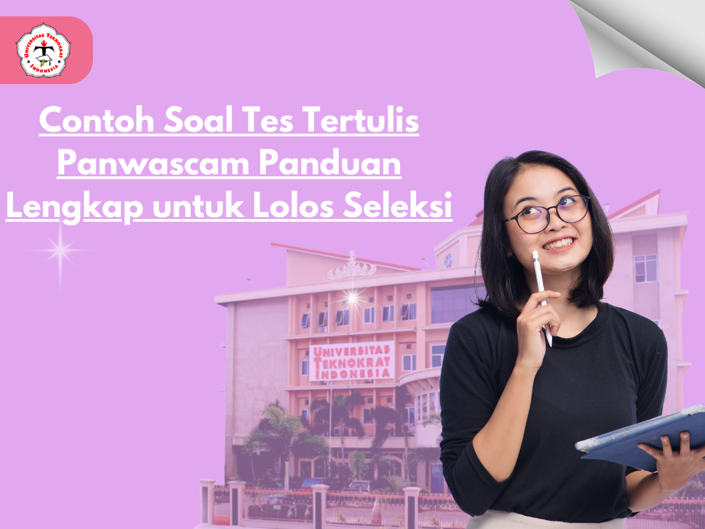 Contoh Soal Tes Tertulis Panwascam Panduan Lengkap untuk Lolos Seleksi