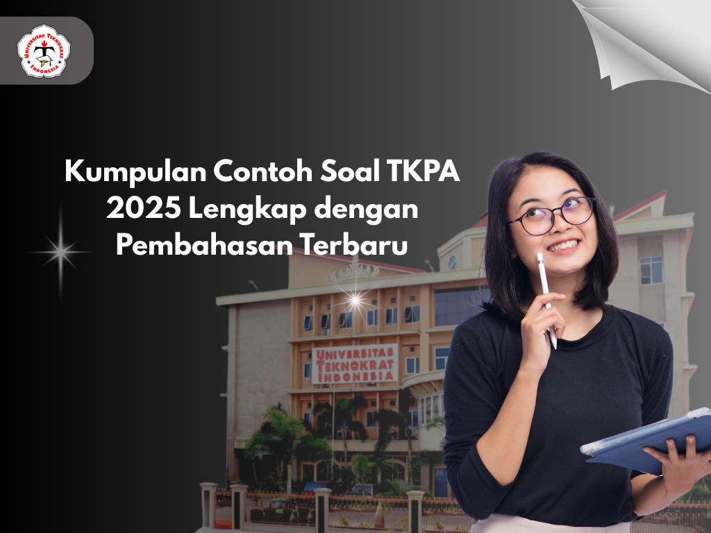 Kumpulan Contoh Soal TKPA 2025 Lengkap dengan Pembahasan Terbaru