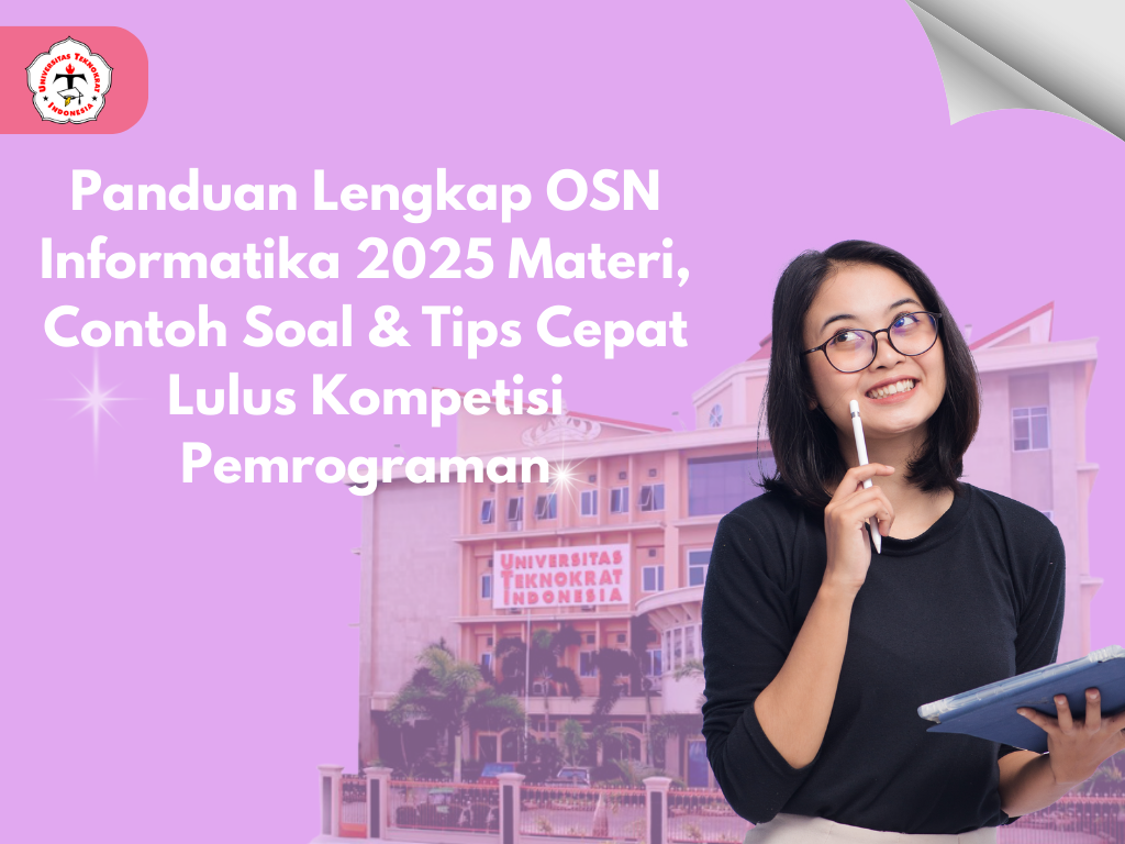 Panduan Lengkap OSN Informatika 2025 Materi, Contoh Soal & Tips Cepat ...