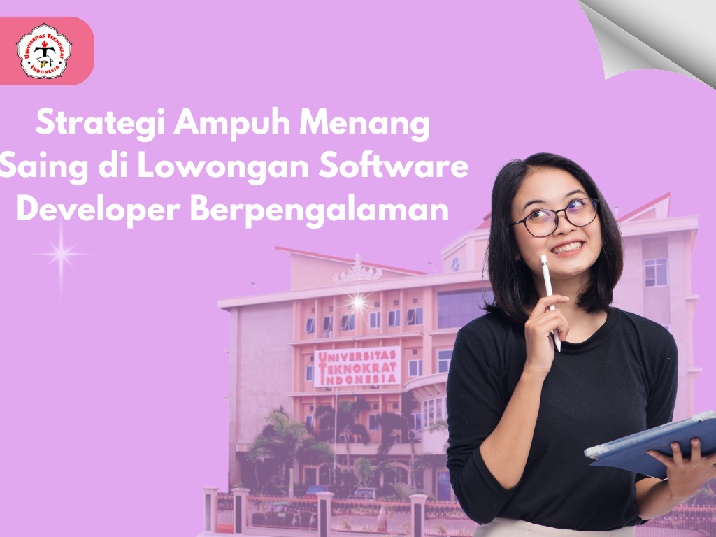 Strategi Ampuh Menang Saing di Lowongan Software Developer Berpengalaman