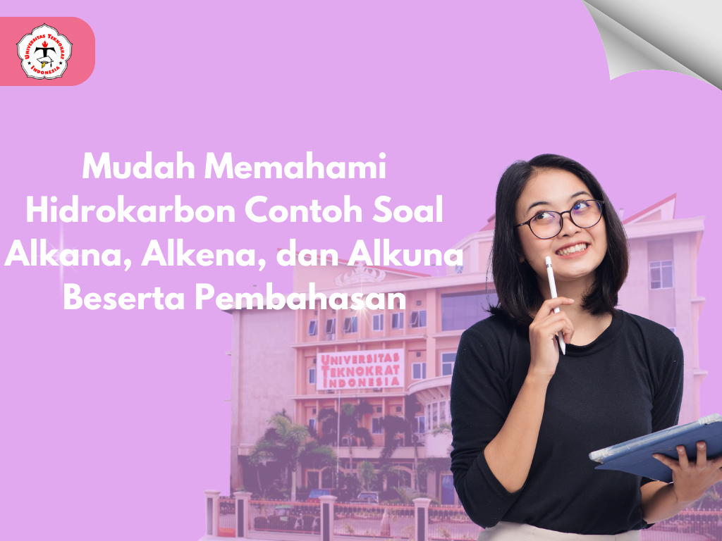 Mudah Memahami Hidrokarbon Contoh Soal Alkana, Alkena, dan Alkuna Beserta Pembahasan