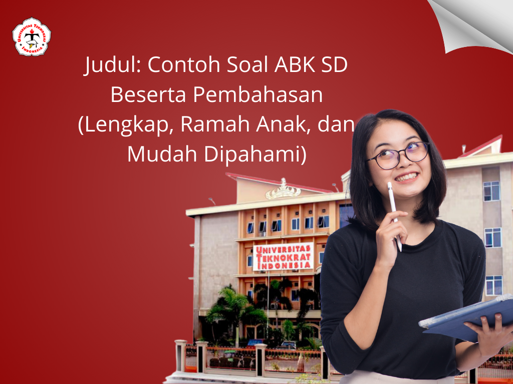 Judul: Contoh Soal ABK SD Beserta Pembahasan (Lengkap, Ramah Anak, dan Mudah Dipahami)