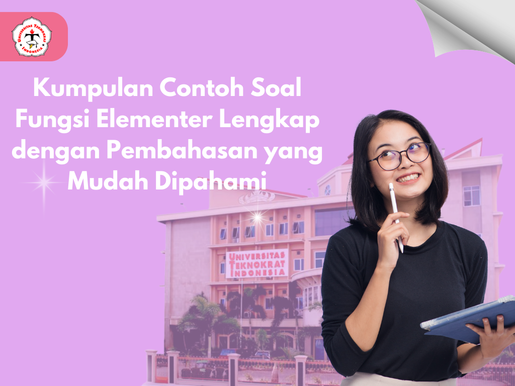Kumpulan Contoh Soal Fungsi Elementer Lengkap dengan Pembahasan yang Mudah Dipahami