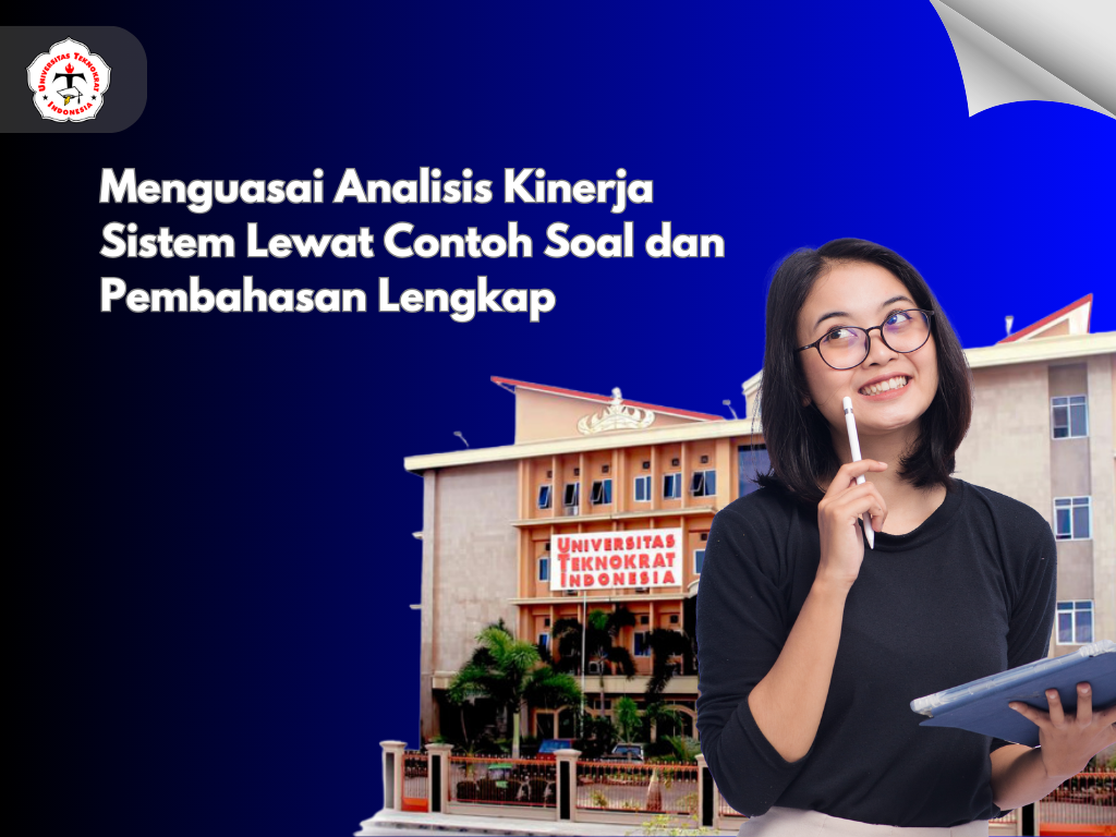 Menguasai Analisis Kinerja Sistem Lewat Contoh Soal dan Pembahasan Lengkap