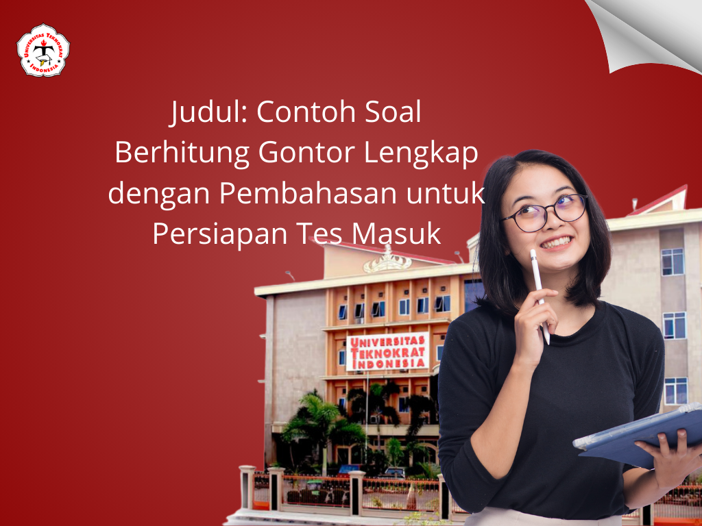 Judul: Contoh Soal Berhitung Gontor Lengkap dengan Pembahasan untuk Persiapan Tes Masuk