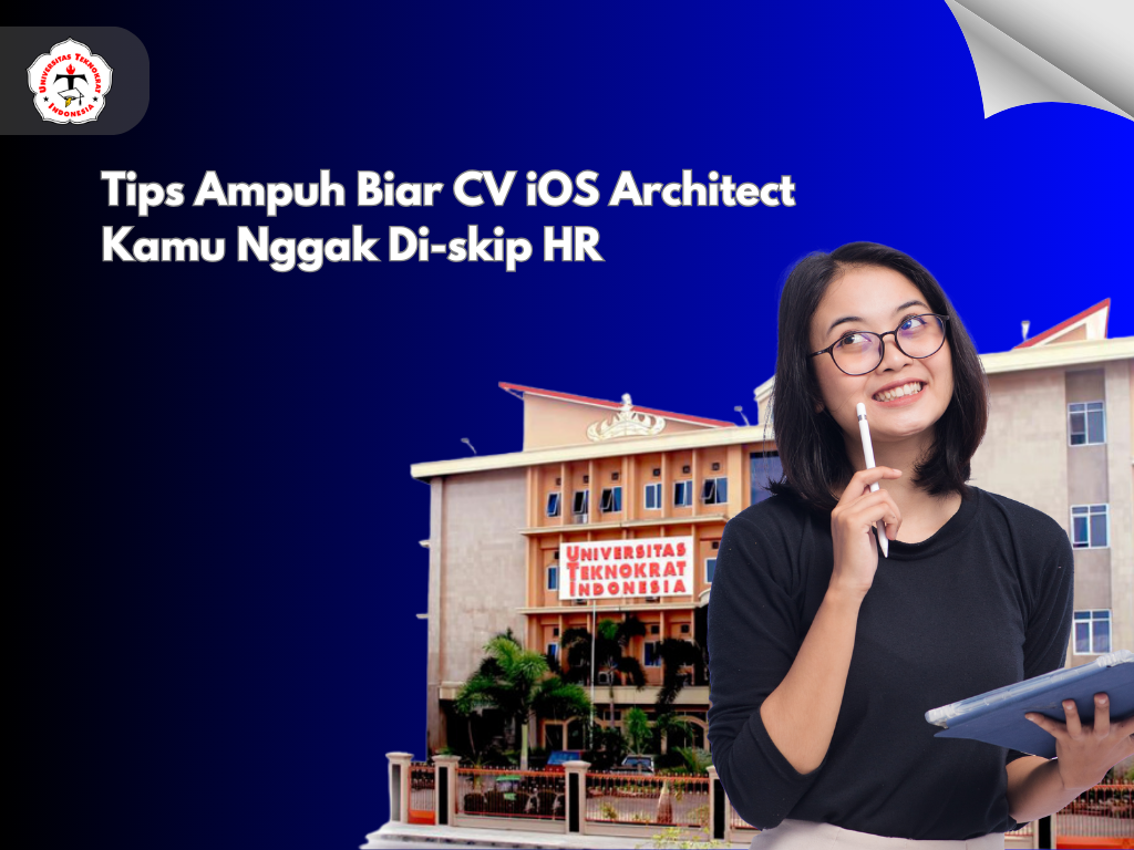 Tips Ampuh Biar CV iOS Architect Kamu Nggak Di-skip HR