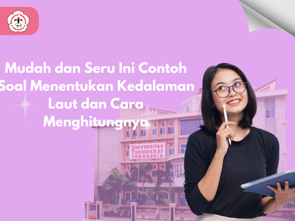 Mudah dan Seru Ini Contoh Soal Menentukan Kedalaman Laut dan Cara Menghitungnya
