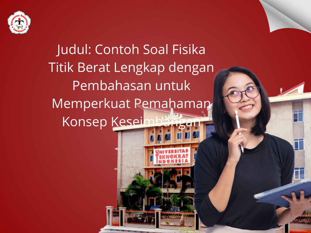 Judul: Contoh Soal Fisika Titik Berat Lengkap dengan Pembahasan untuk Memperkuat Pemahaman Konsep Keseimbangan