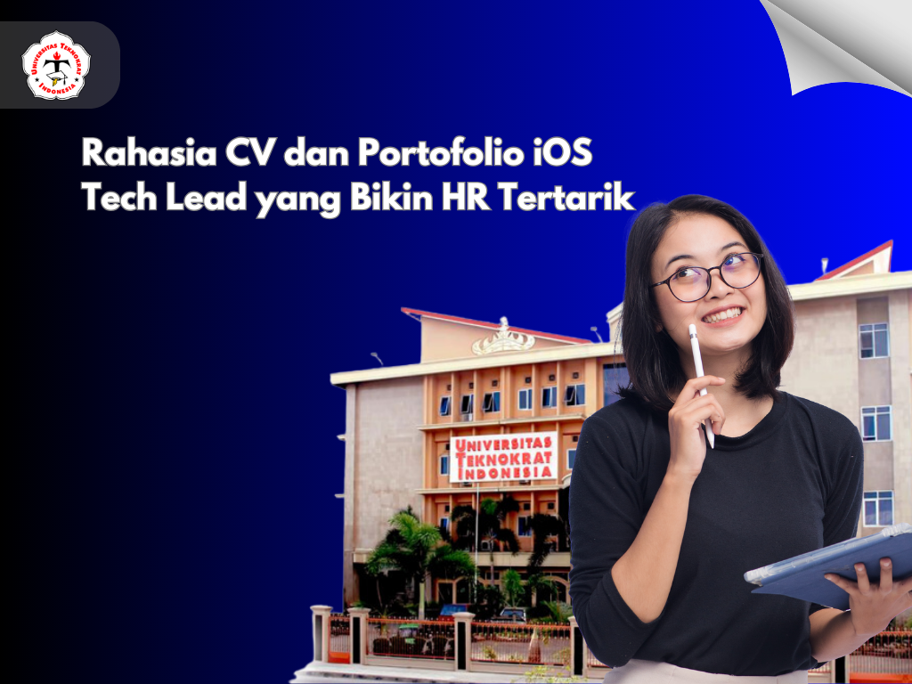Rahasia CV dan Portofolio iOS Tech Lead yang Bikin HR Tertarik