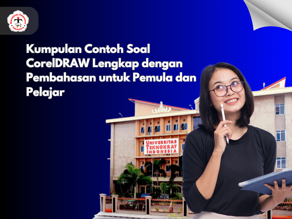 Kumpulan Contoh Soal CorelDRAW Lengkap dengan Pembahasan untuk Pemula dan Pelajar